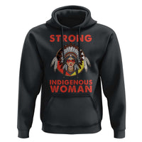 MMIW Native American Strong Indigenous Woman Hoodie - Wonder Print Shop