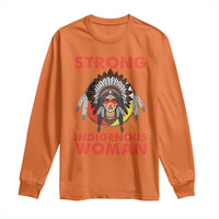 MMIW Native American Strong Indigenous Woman Long Sleeve Shirt - Wonder Print Shop