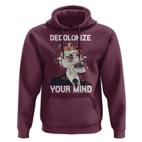 Indigenous People Native American Hoodie Decolonize Your Mind - Wonder Print Shop