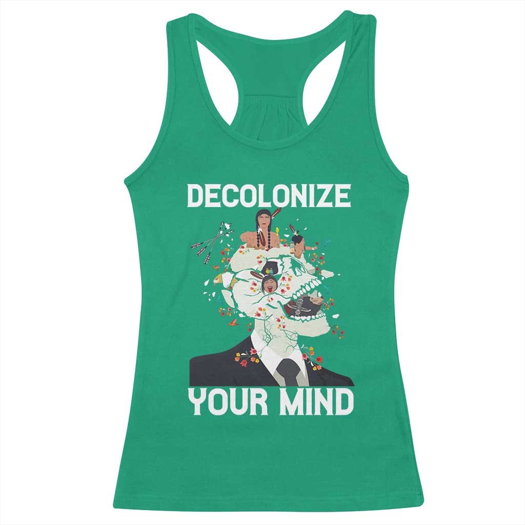 Indigenous People Native American Racerback Tank Top Decolonize Your Mind - Wonder Print Shop