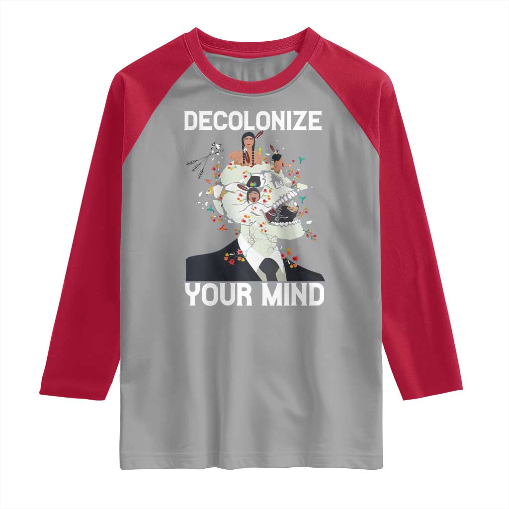 Indigenous People Native American Raglan Shirt Decolonize Your Mind - Wonder Print Shop