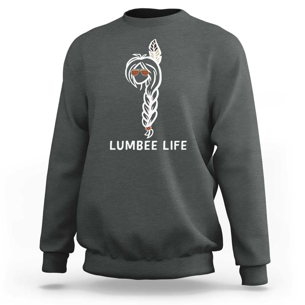 Native American Women Sweatshirt Lumbee American Indian Tribe Indigenous Girl Life - Wonder Print Shop