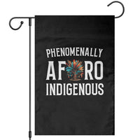 Afro Indigenous Native Pride Phenomenally Indigenous People Garden Flag - Wonder Print Shop