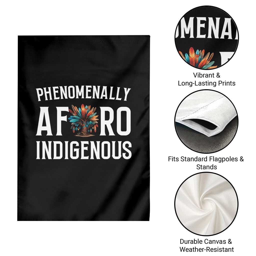 Afro Indigenous Native Pride Phenomenally Indigenous People Garden Flag - Wonder Print Shop
