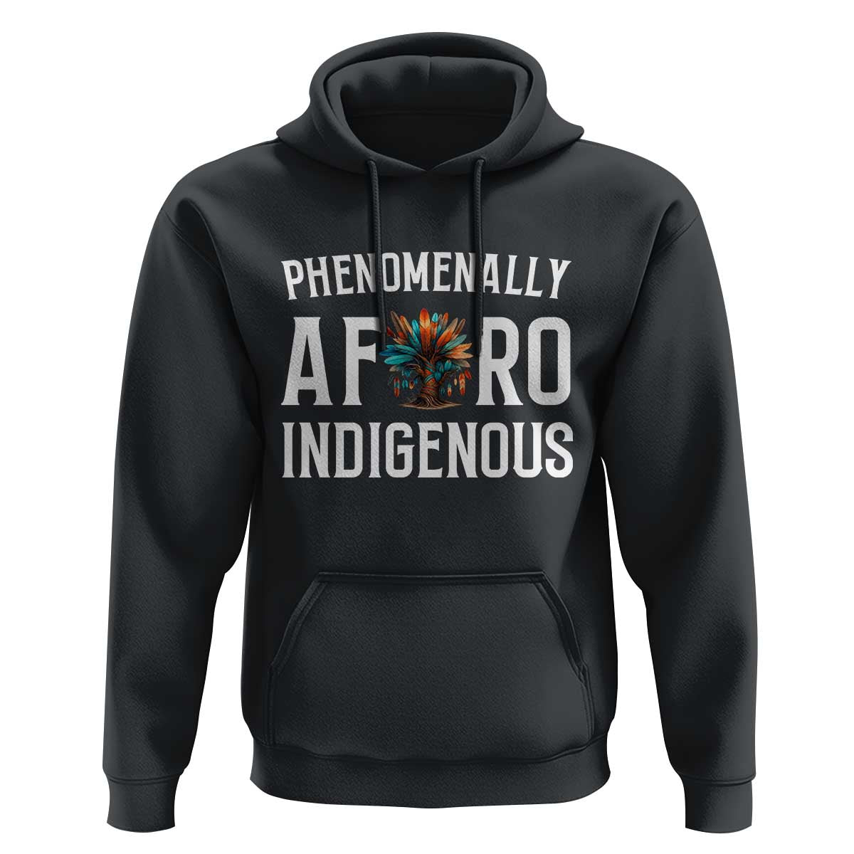 Afro Indigenous Native Pride Phenomenally Indigenous People Hoodie - Wonder Print Shop