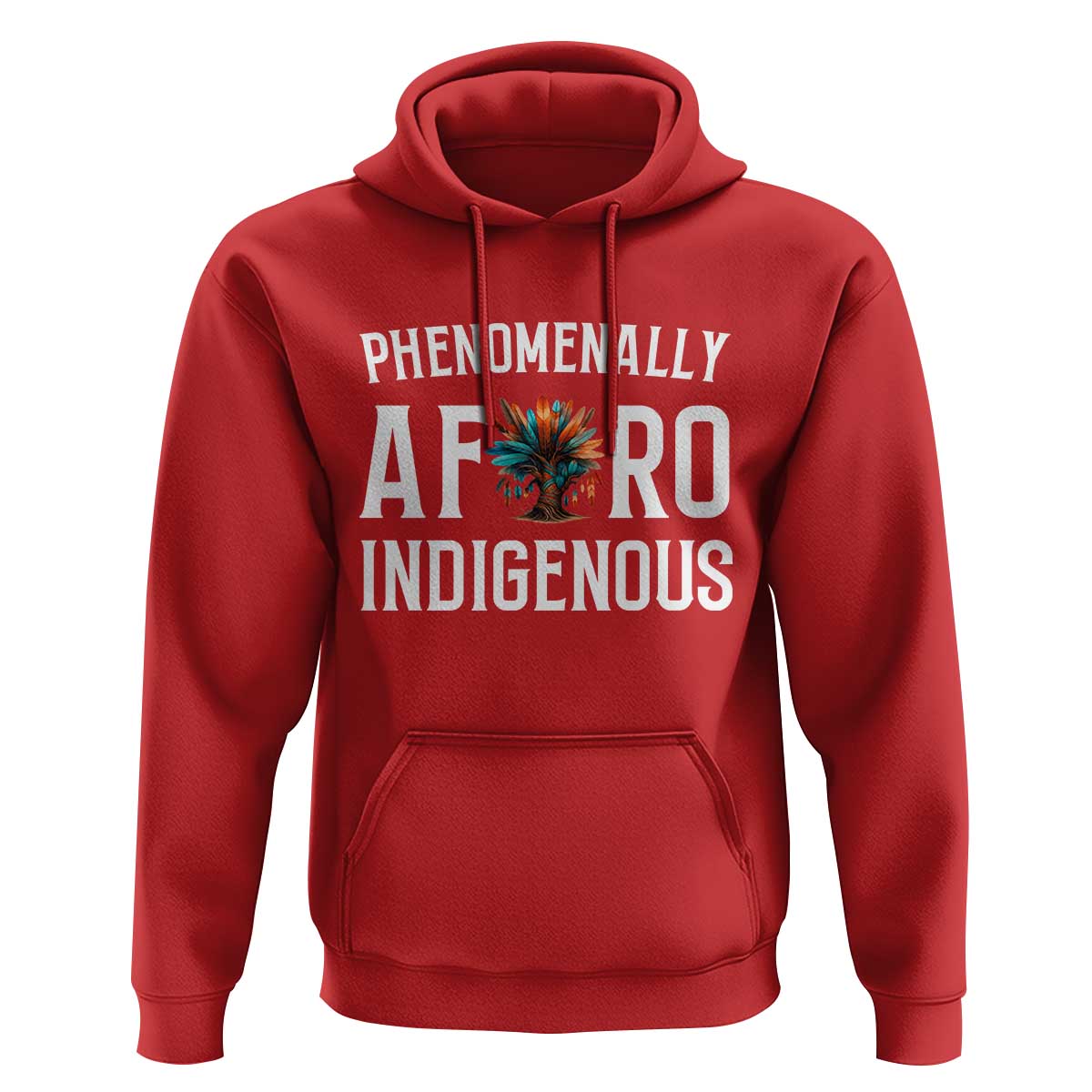 Afro Indigenous Native Pride Phenomenally Indigenous People Hoodie - Wonder Print Shop