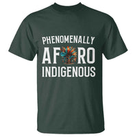 Afro Indigenous Native Pride Phenomenally Indigenous People T Shirt - Wonder Print Shop