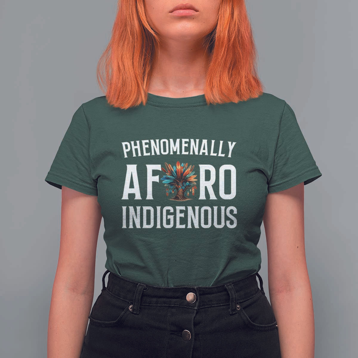 Afro Indigenous Native Pride Phenomenally Indigenous People T Shirt For Women - Wonder Print Shop