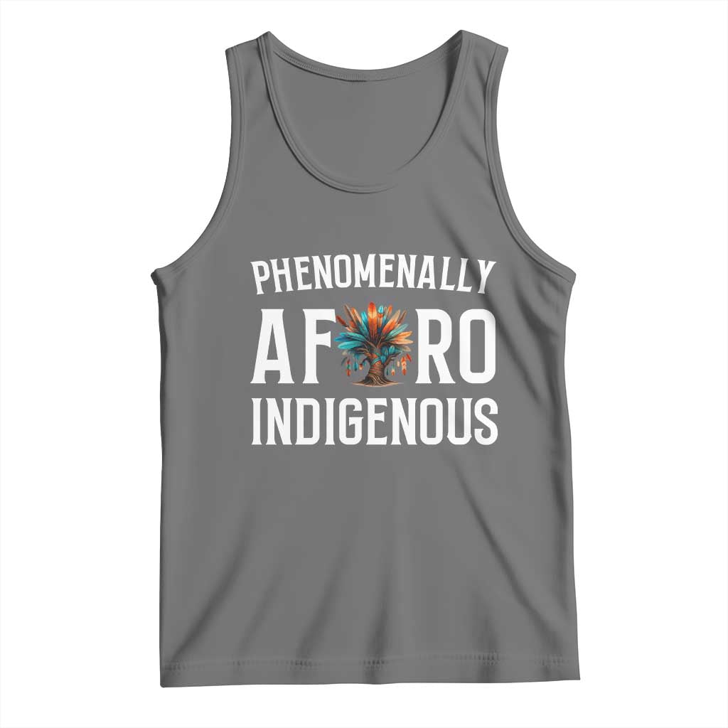 Afro Indigenous Native Pride Phenomenally Indigenous People Tank Top - Wonder Print Shop
