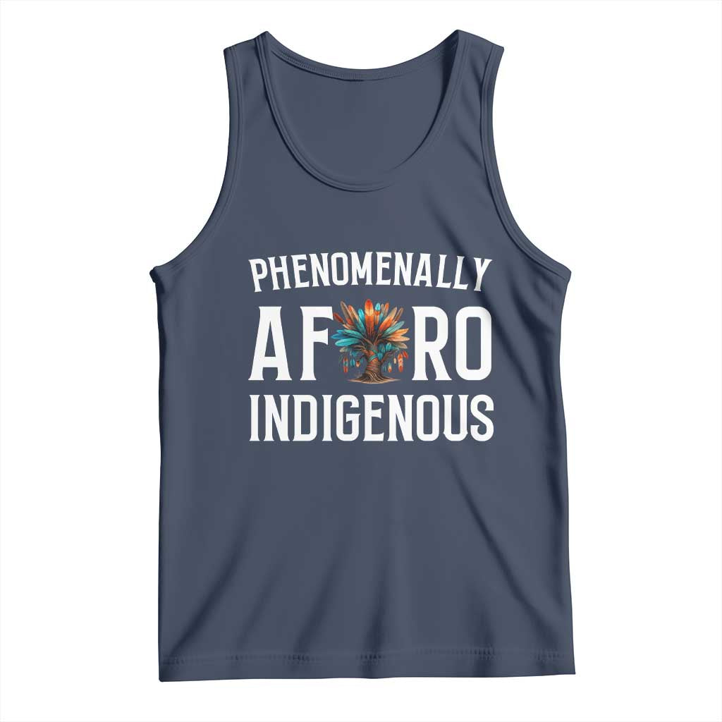 Afro Indigenous Native Pride Phenomenally Indigenous People Tank Top - Wonder Print Shop