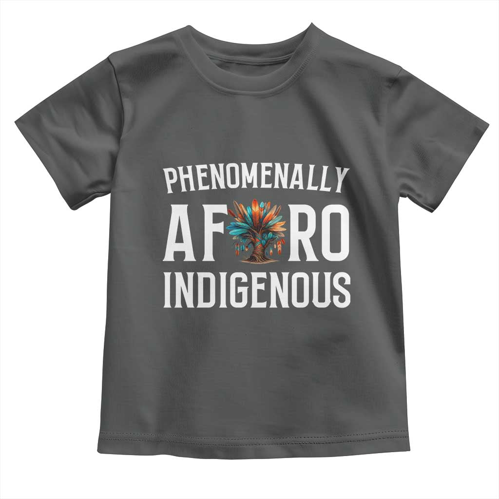 Afro Indigenous Native Pride Phenomenally Indigenous People Toddler T Shirt - Wonder Print Shop