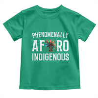 Afro Indigenous Native Pride Phenomenally Indigenous People Toddler T Shirt - Wonder Print Shop