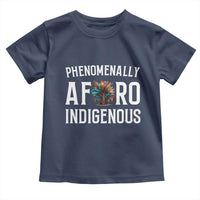 Afro Indigenous Native Pride Phenomenally Indigenous People Toddler T Shirt - Wonder Print Shop