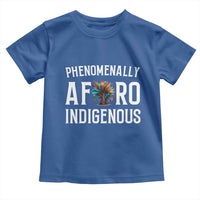Afro Indigenous Native Pride Phenomenally Indigenous People Toddler T Shirt - Wonder Print Shop