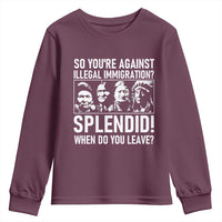 Funny Native American Youth Sweatshirt So You Are Against Illegal Immigration Splendid When Do You Leave - Wonder Print Shop