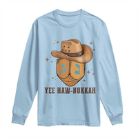Yee Haw Nukkah Long Sleeve Shirt Funny Cowboy Hanukkah - Wonder Print Shop