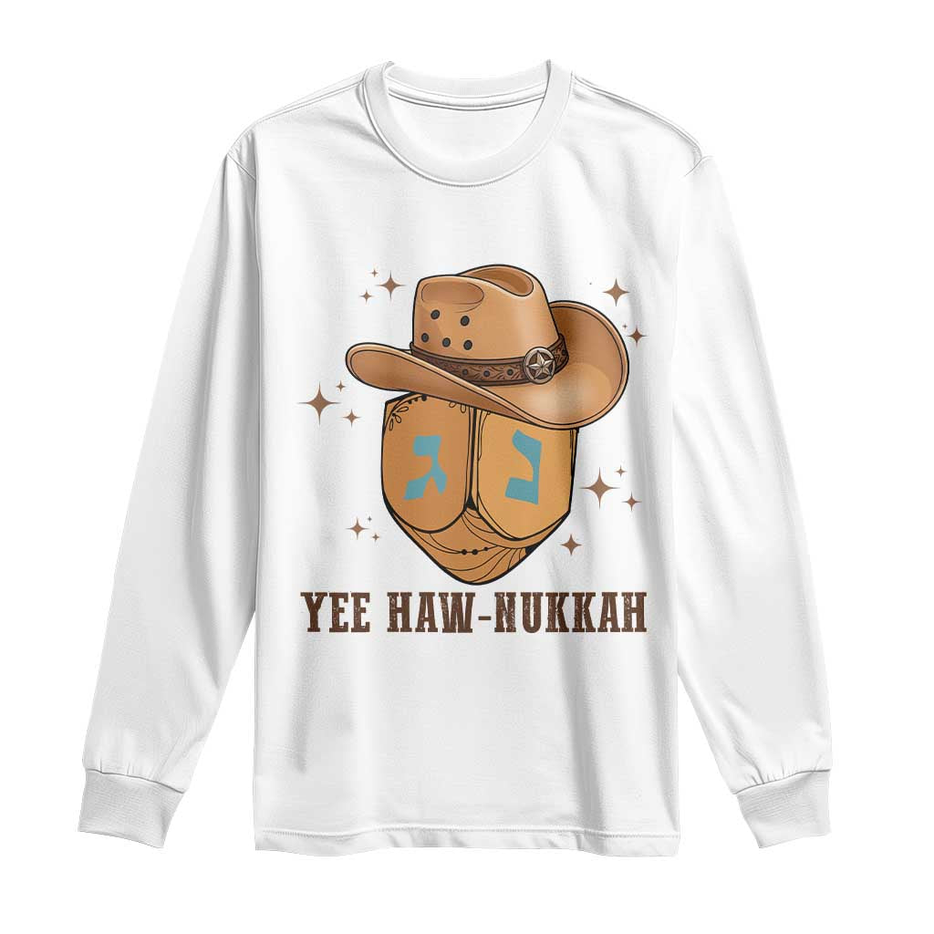 Yee Haw Nukkah Long Sleeve Shirt Funny Cowboy Hanukkah - Wonder Print Shop