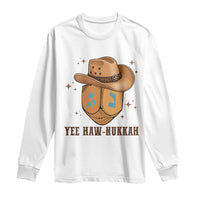 Yee Haw Nukkah Long Sleeve Shirt Funny Cowboy Hanukkah - Wonder Print Shop