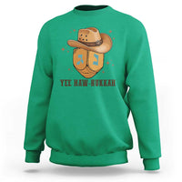 Yee Haw Nukkah Sweatshirt Funny Cowboy Hanukkah - Wonder Print Shop