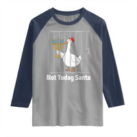 Funny Goose Hanukkah Chanukah Raglan Shirt Not Today Santa - Wonder Print Shop