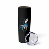 67 Six Seven Silly Goose Hanukkah Meme Skinny Tumbler Happy Honkukkah - Wonder Print Shop