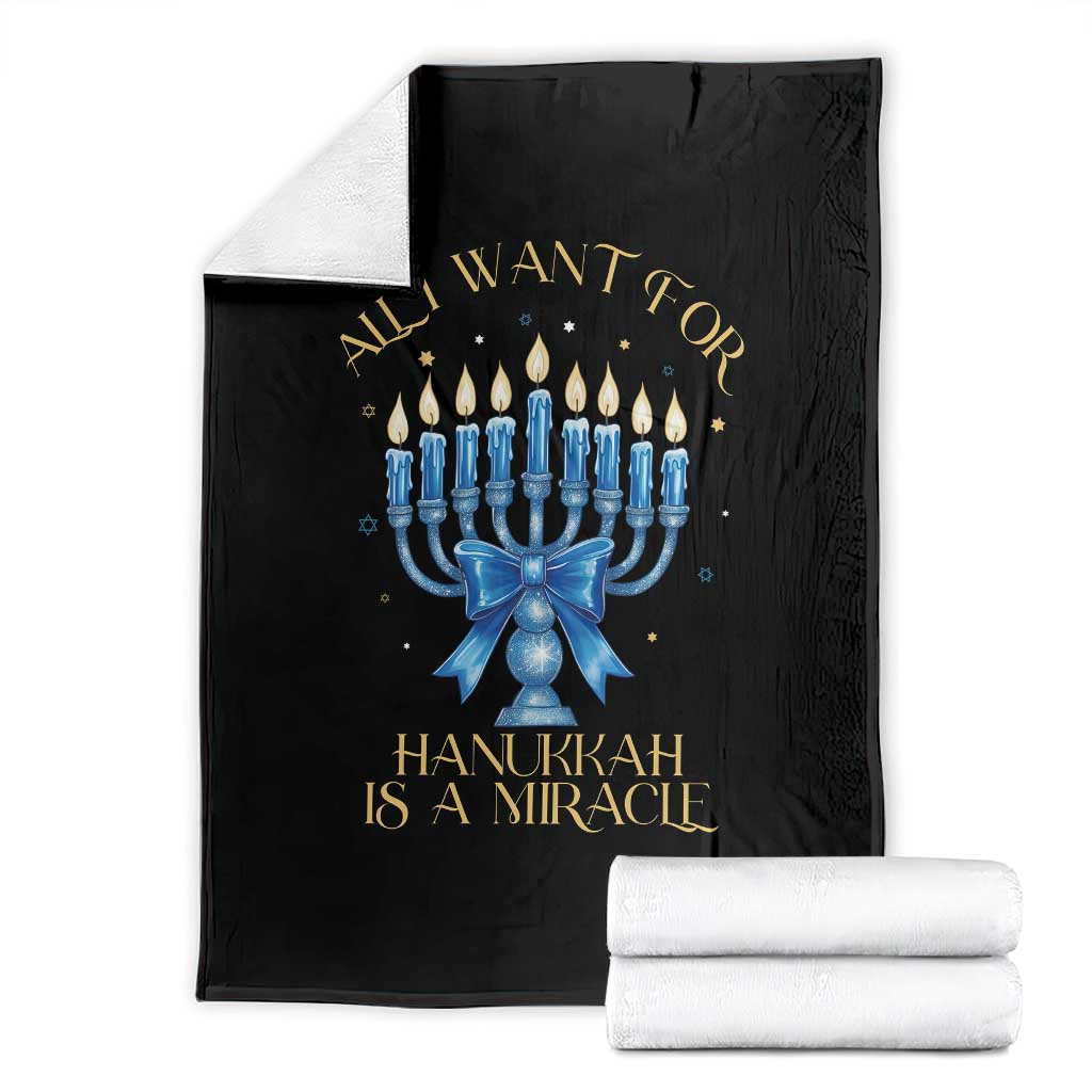Funny Hanukkah Throw Blanket All I Want For Chanukkah Is A Miracle - Wonder Print Shop