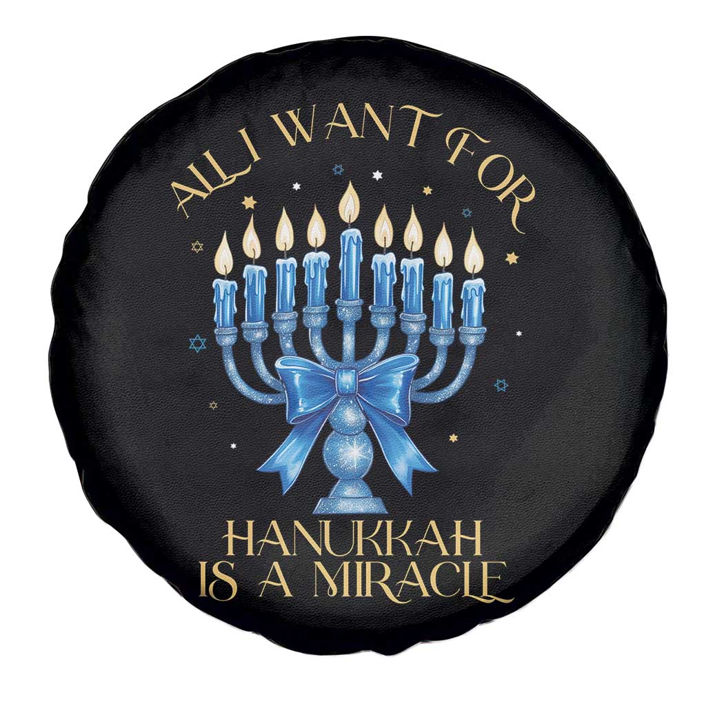 Funny Hanukkah Spare Tire Cover All I Want For Chanukkah Is A Miracle - Wonder Print Shop