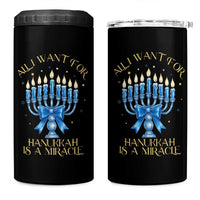 Funny Hanukkah 4 in 1 Can Cooler Tumbler All I Want For Chanukkah Is A Miracle - Wonder Print Shop