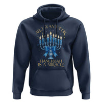 Funny Hanukkah Hoodie All I Want For Chanukkah Is A Miracle - Wonder Print Shop