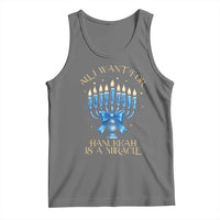 Funny Hanukkah Tank Top All I Want For Chanukkah Is A Miracle - Wonder Print Shop