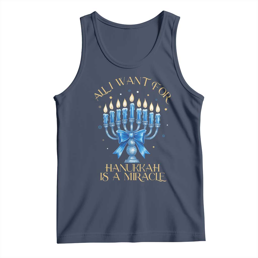 Funny Hanukkah Tank Top All I Want For Chanukkah Is A Miracle - Wonder Print Shop