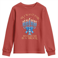 Funny Hanukkah Youth Sweatshirt All I Want For Chanukkah Is A Miracle - Wonder Print Shop