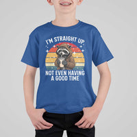 Funny Raccoon Meme T Shirt For Kid I Am Straight Up Not Even Having A Good Time - Wonder Print Shop
