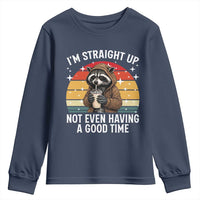 Funny Raccoon Meme Youth Sweatshirt I Am Straight Up Not Even Having A Good Time - Wonder Print Shop
