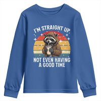 Funny Raccoon Meme Youth Sweatshirt I Am Straight Up Not Even Having A Good Time - Wonder Print Shop