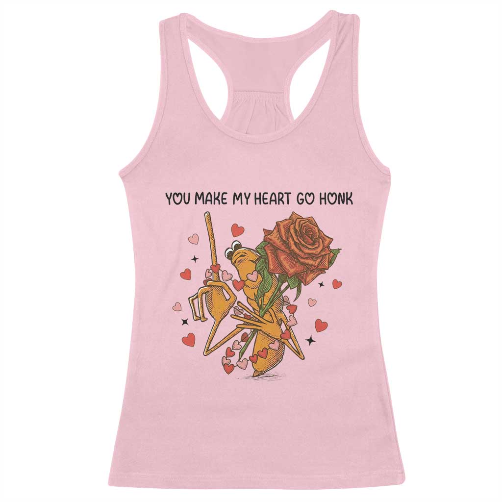 Marcus The Worm Valentine Meme Racerback Tank Top You Make My Heart Go Honk - Wonder Print Shop