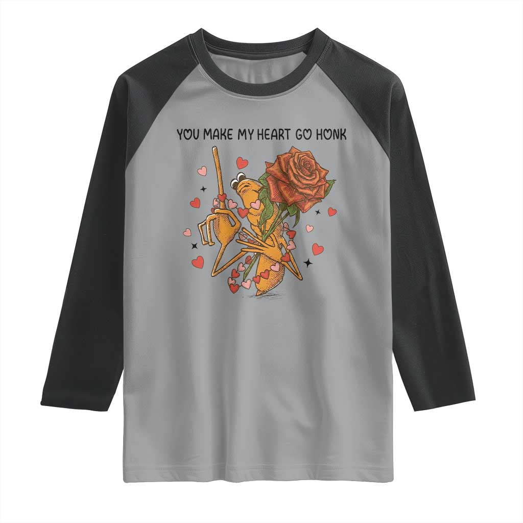 Marcus The Worm Valentine Meme Raglan Shirt You Make My Heart Go Honk - Wonder Print Shop