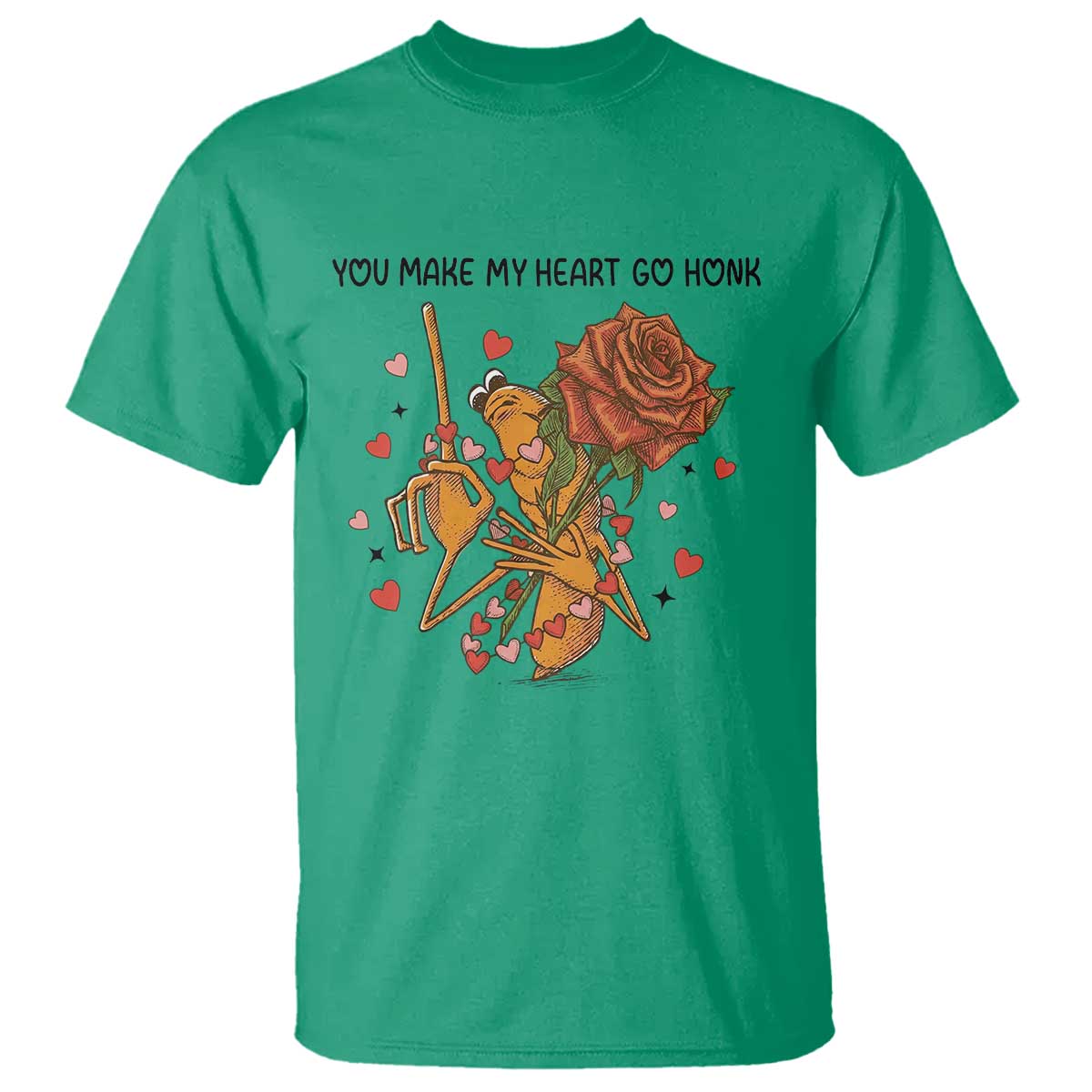 Marcus The Worm Valentine Meme T Shirt You Make My Heart Go Honk - Wonder Print Shop
