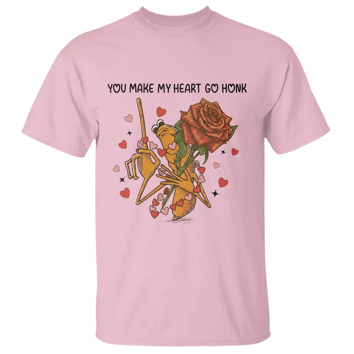 Marcus The Worm Valentine Meme T Shirt You Make My Heart Go Honk - Wonder Print Shop