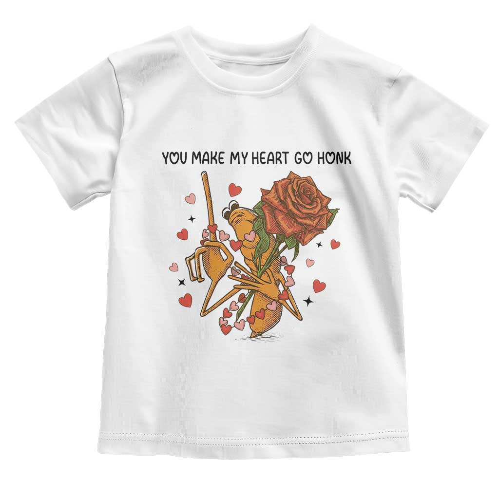 Marcus The Worm Valentine Meme Toddler T Shirt You Make My Heart Go Honk - Wonder Print Shop