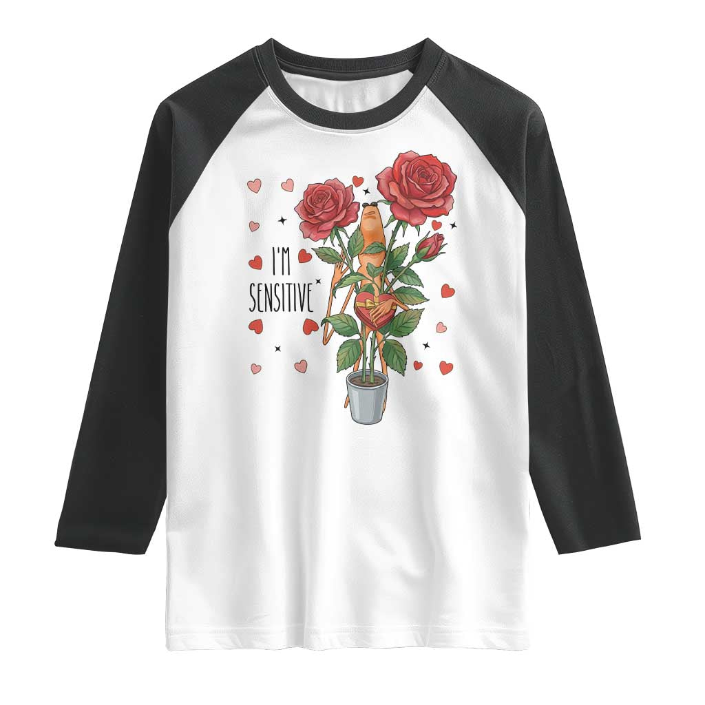 Marcus The Worm Valentine Meme Raglan Shirt I Am Senstive - Wonder Print Shop
