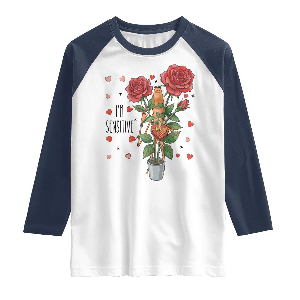 Marcus The Worm Valentine Meme Raglan Shirt I Am Senstive - Wonder Print Shop