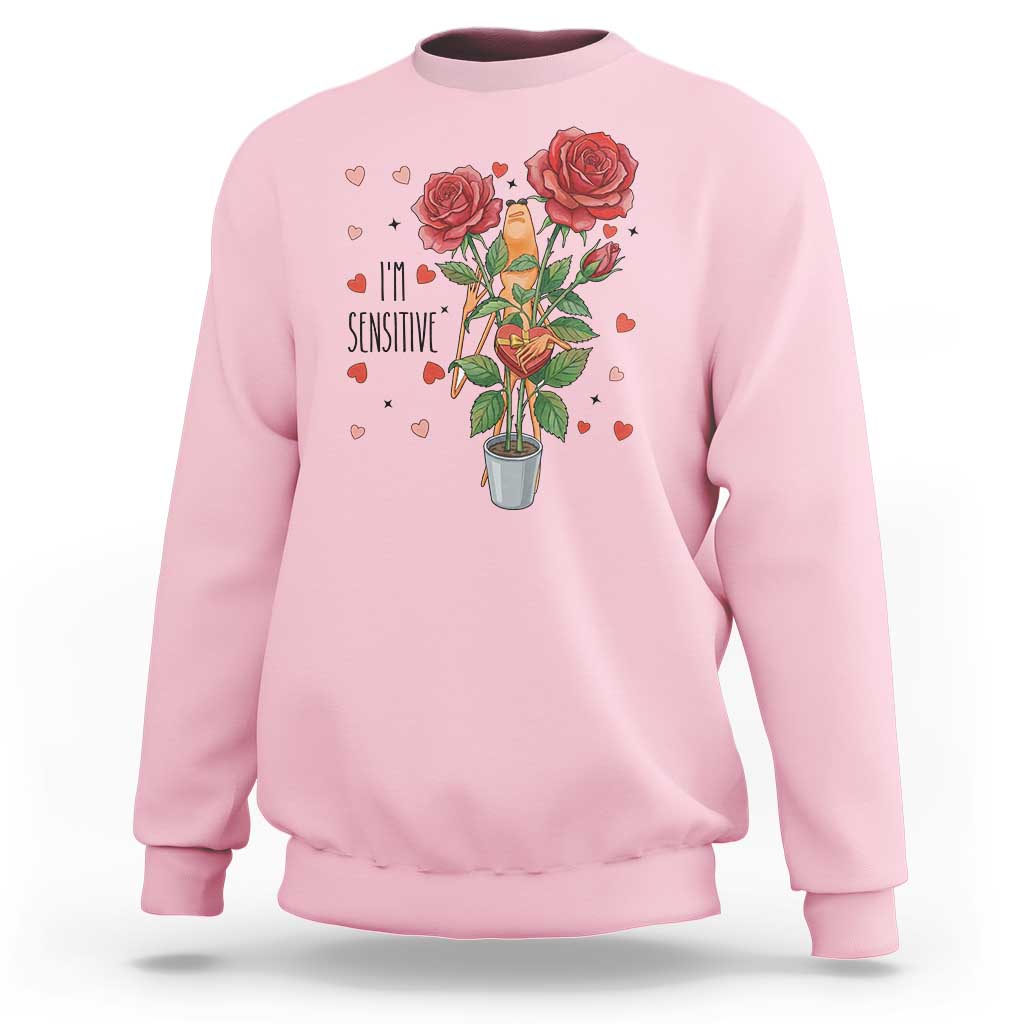 Marcus The Worm Valentine Meme Sweatshirt I Am Senstive - undefined