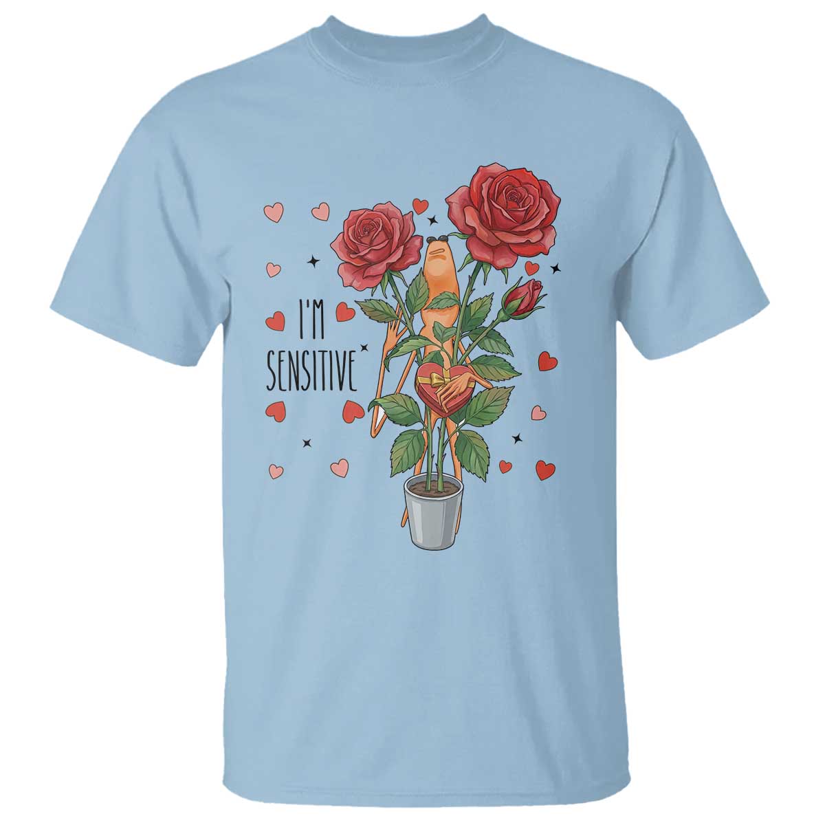 Marcus The Worm Valentine Meme T Shirt I Am Senstive - Wonder Print Shop