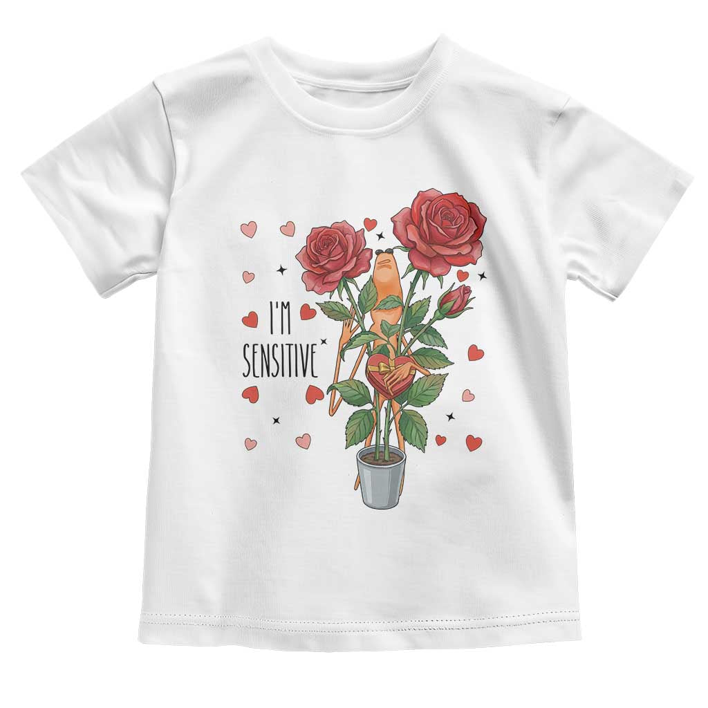 Marcus The Worm Valentine Meme Toddler T Shirt I Am Senstive - Wonder Print Shop