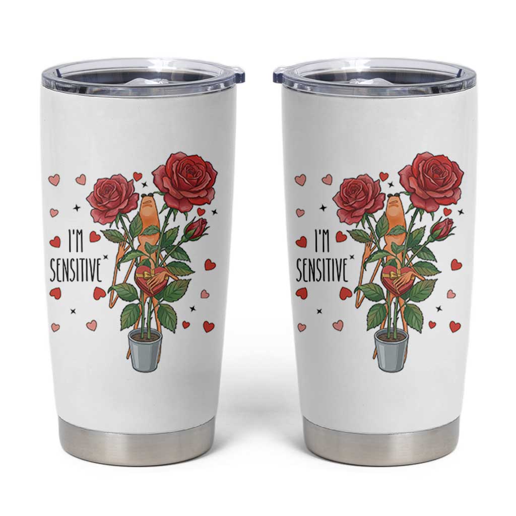 Marcus The Worm Valentine Meme Tumbler Cup I Am Senstive - Wonder Print Shop