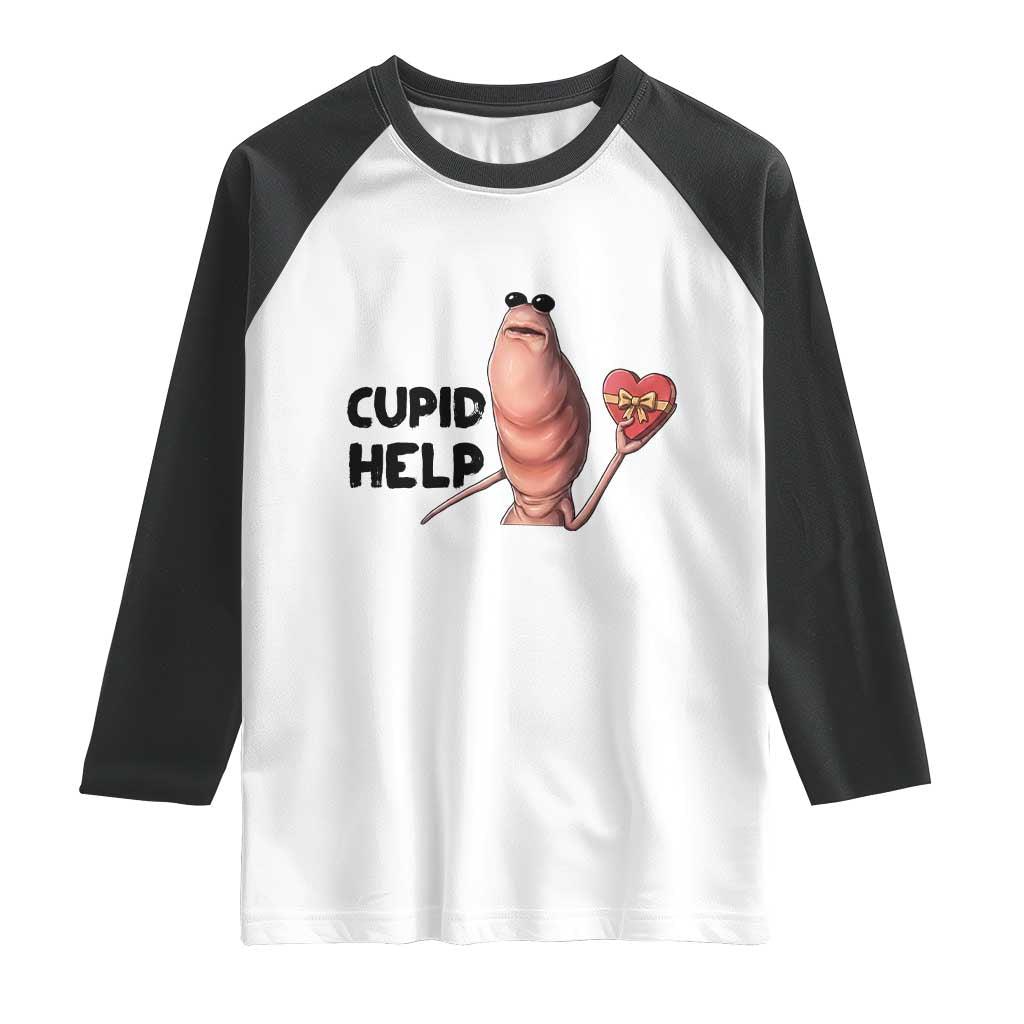 Marcus The Worm Valentine Meme Raglan Shirt Cupid Help - Wonder Print Shop