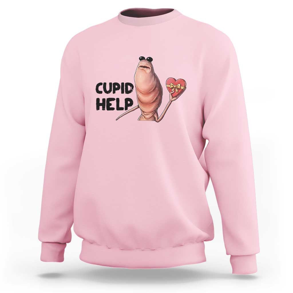 Marcus The Worm Valentine Meme Sweatshirt Cupid Help - Wonder Print Shop