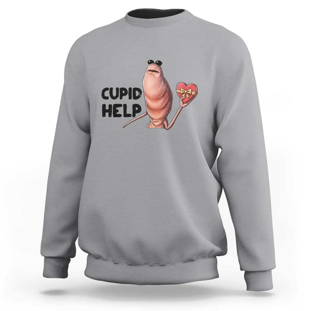 Marcus The Worm Valentine Meme Sweatshirt Cupid Help - Wonder Print Shop