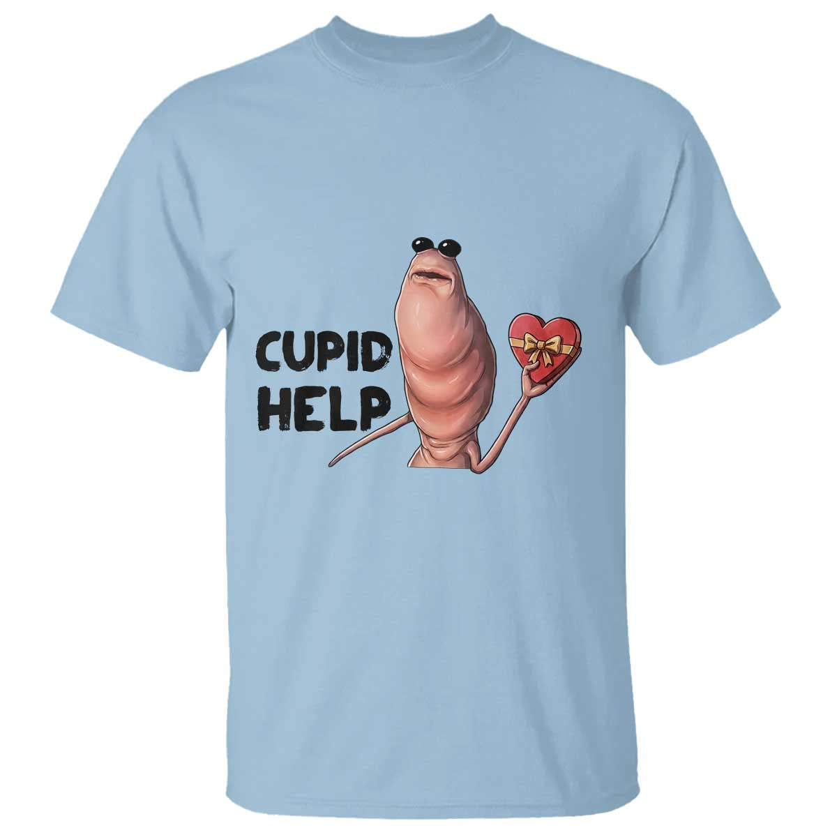Marcus The Worm Valentine Meme T Shirt Cupid Help - Wonder Print Shop